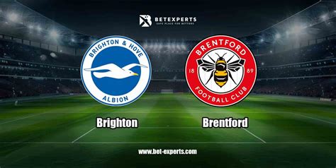 Brighton vs Brentford Predictions & Tips .